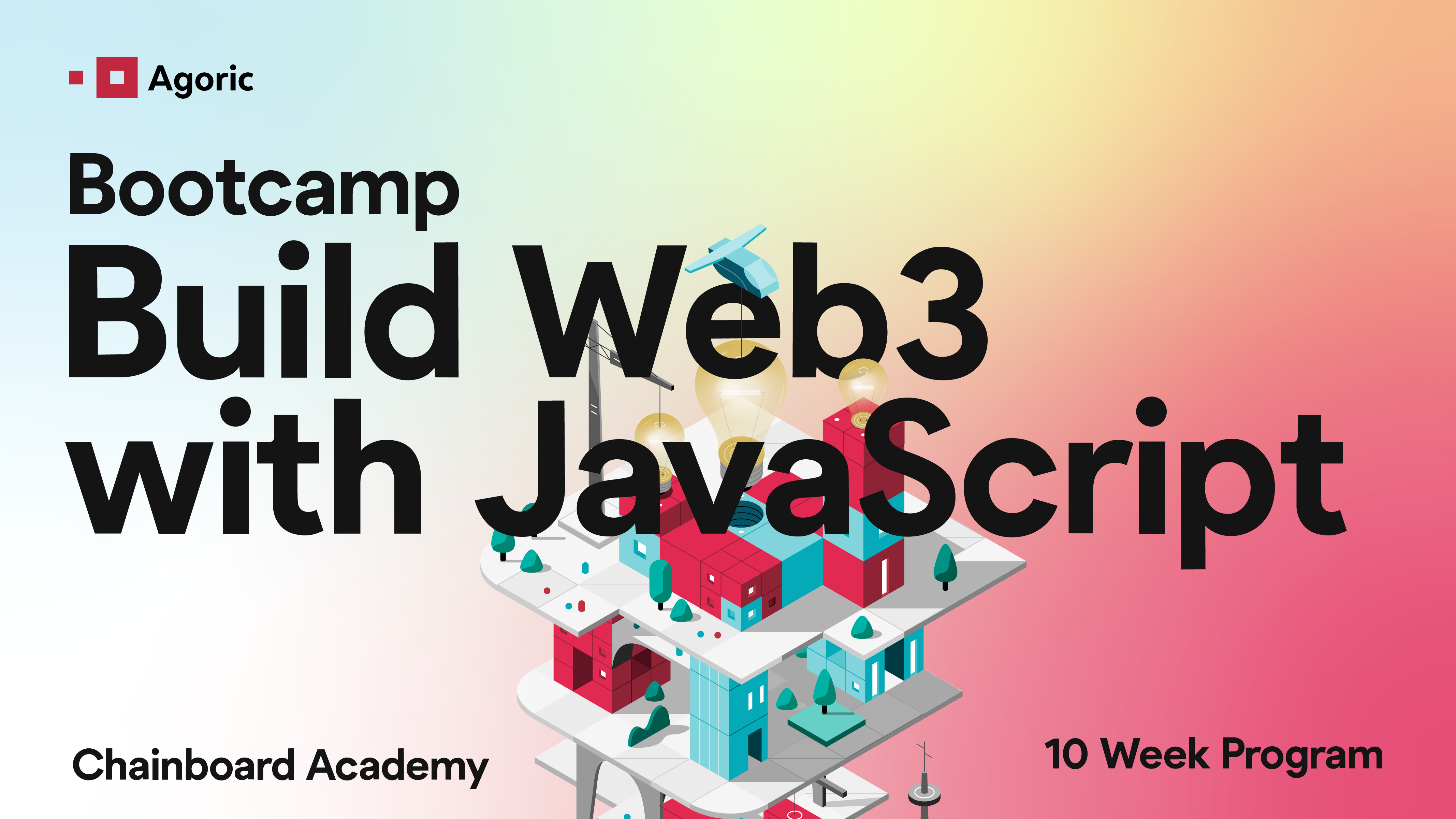 Chainboard Academy Agoric Bootcamp