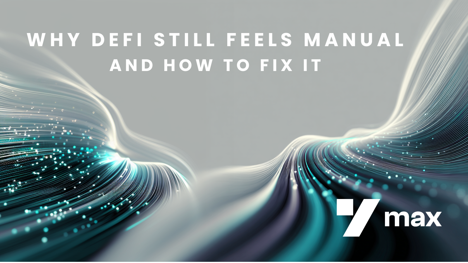 Why DeFi Still Feels Manual and How to Fix It