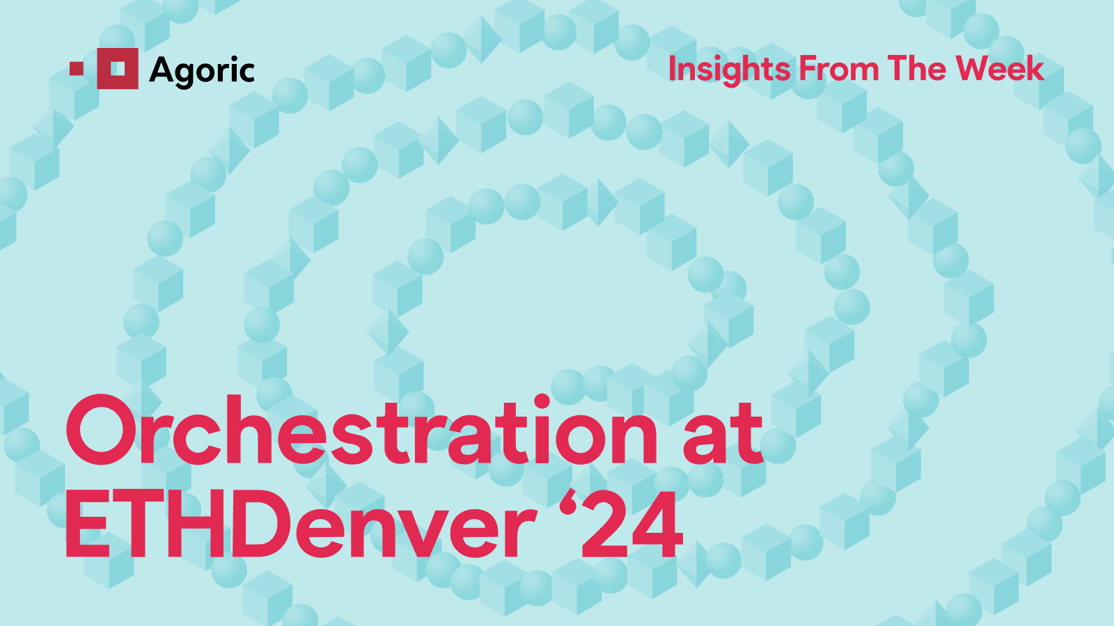 Orchestration at ETHDenver '24