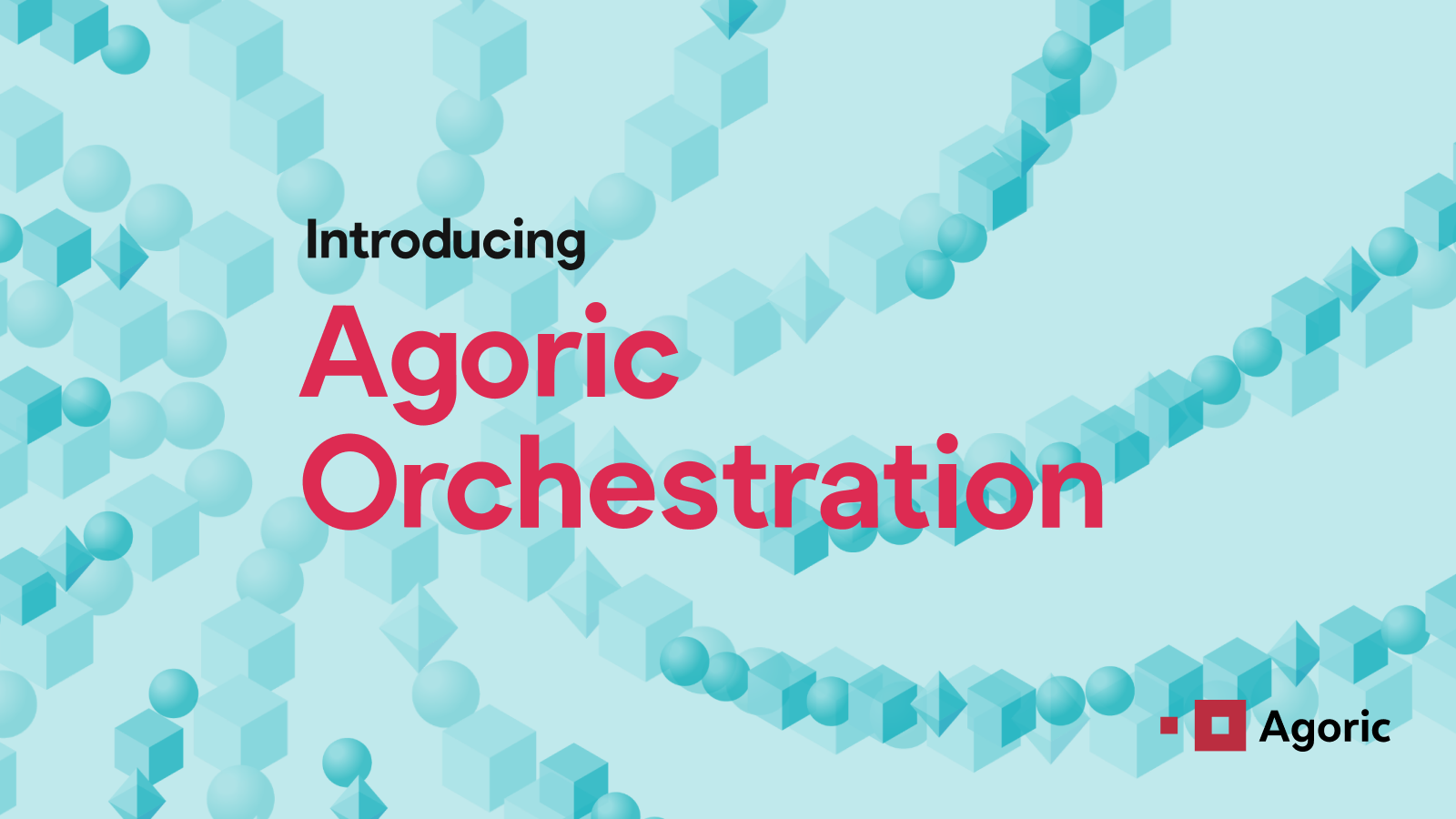introducing agoric orchestration blog cover